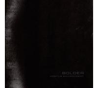 Bolder - Hostile Environment