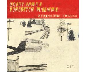 Boldy James & Conductor Williams - Across the Tracks (Bone Coloured Vinyl)