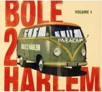 Bole 2 Harlem - Volume 1