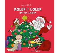 Bolek et Lolek sauvent Noël Joanna Olech (Buch auf Polnisch)