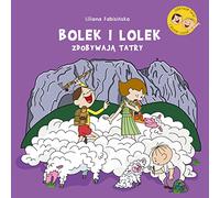 Bolek i Lolek zdobywają Tatry