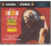 Bolero, La Valse, Rhapsodie Espagnole Boston Symphony Orchestra