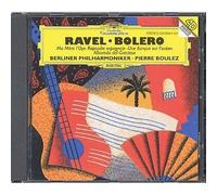 Bolero, Ma Mère l'oye, Rhapsodie sspagnole, Albor…