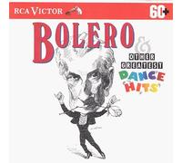 Bolero & Other Greatest Dance - Bolero & Other Greatest Dance Hits