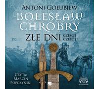 Boleslaw le brave Mauvais jours