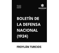 Boletín De La Defensa Nacional (1924)