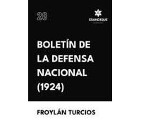 Boletín De La Defensa Nacional (1924)