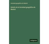 Boletín de la Sociedad geográfica de Madrid