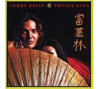Bolin, Tommy - Private Eyes -Remast-