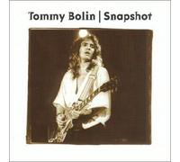 Bolin, Tommy - Snapshot [Import]