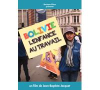Bolivie, L'enfance Au Travail