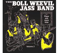 Boll Weevil Jass Band - Plays One More Time, Vol. 2