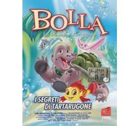Bolla-Un pesciolino coraggioso-I segreti di Tartarugone Volume 08 [Import]