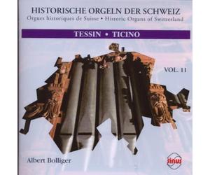Bolliger,Albert - Historische Orgeln der Schweiz Vol.11.Tessin