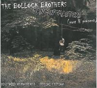Bollock Brothers - Dancin' Masters (Past & Present)
