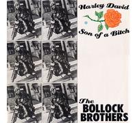 BOLLOCK BROTHERS - Harley David / Son of a bitch (Germany) / RE 0041