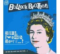 Bollock Brothers,the - Blood,Sweat & Beer