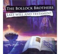 Bollock Brothers, the - Last Will and Testament [Import]