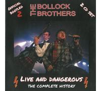 Bollock Brothers,the - Live and Dangerous [Import]