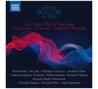 Bollon – Your Voice Out of the Lamb – CD – NAXOS