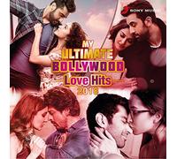 Bollywood - MY ULTIMATE BOLLYWOOD LOVE HITS 2018 ~ 2 CD Pack ~ (Soundtrack) ~ India ~ 2017 ~ Songs of Jab Harry Met Sejal, Half Girlfriend, Ae Dil Hai Mushkil, OK Jaanu, ...