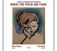 Bologni - Mario Castelnuovo Tedesco Works for Violin and Piano [Import]