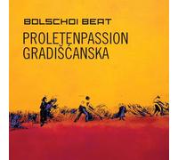 Bolschoi Beat;Rudolf Karazman - Croatisada: Proletenpassion Gradiscanska [Import]