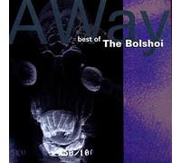 Bolshoi - Away -Best of/15tr-