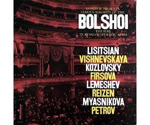 Bolshoi - Theatre in Russian Operatic Arias - Lisitsian - Vishnevskaya - Kozlovsky