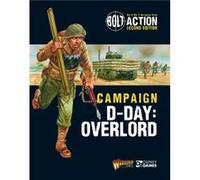 Bolt Action Campaign DDay Overlord by Warlord Games Unknown (Auteur)