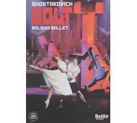Bolt: Bolshoi Ballet (DVD) Shostakovich Bolshoi Ballet Sorokin