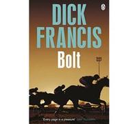 Bolt Dick Francis Dick Francis (Auteur)