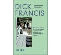 Bolt Francis, Dick (Auteur)