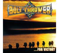BOLT THROWER - ...FOR VICTORY X - CD - E123z
