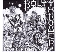 Bolt Thrower - In Battle There Is No Law