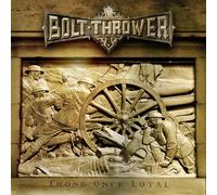 Bolt Thrower - Those Once Loyal (20th Anniv. Ri) [Import]