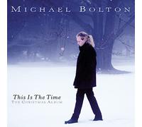 Michael Bolton – This Is The Time – The Christmas Album – CD – Import