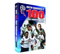 Bolton Wanderers Fc - 100 Great Premiership Goals [Import anglais]