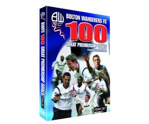 Bolton Wanderers Fc - 100 Great Premiership Goals [Import anglais]