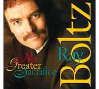 Boltz, Ray - No Greater Sacrifice