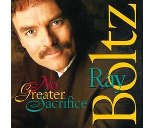 Boltz, Ray - No Greater Sacrifice