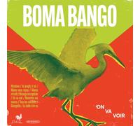 Boma Bango - On Va Voir