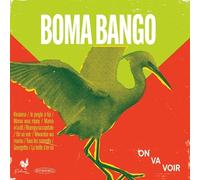 Boma Bango - On Va Voir