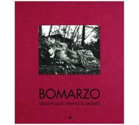 Bomarzo - Poétiques D'un Jardin Italien