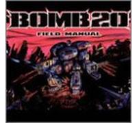 Bomb 20 - Field Manual