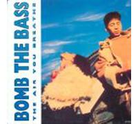Bomb The Bass - Bomb The Bass - The Air You Breathe - [7"]