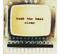Bomb the Bass - Clear-Us Mix