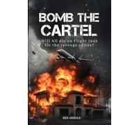 Bomb The Cartel