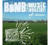 Bomb the Music Indus - Get Warmer [Import]