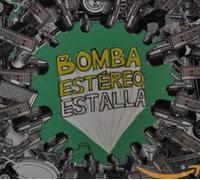 Bomba Estereo - Estalla [Import]